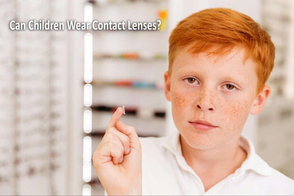 Can Children Wear Contact Lenses